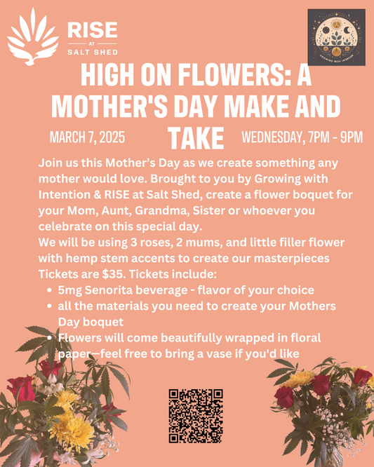 High on Flowers, A Pre-Mother's Day Make and Take