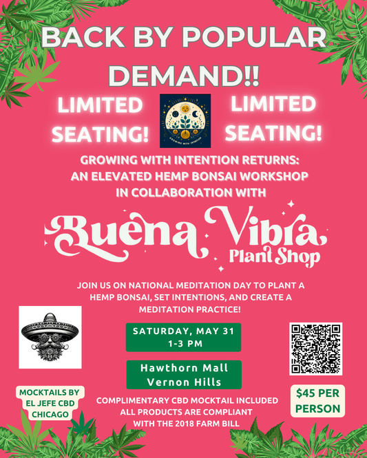 Growing with Intention and Buena Vibra Bonsai Workshop